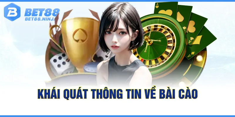 Thông tin sơ lược về bài cào